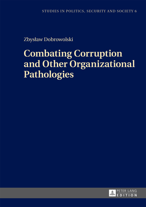Cover image for book Combating Corruption and Other Organizational Pathologies