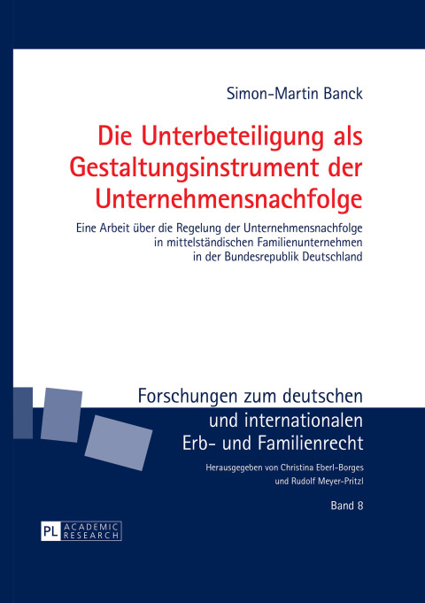 Cover image for book Die Unterbeteiligung als Gestaltungsinstrument der Unternehmensnachfolge