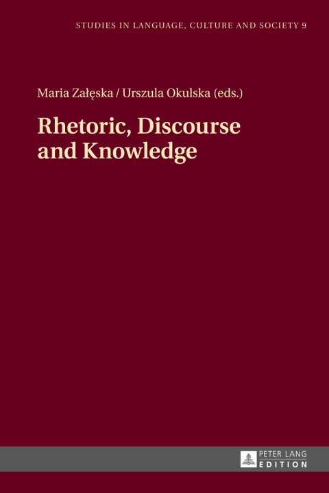 Rhetoric, Discourse and Knowledge 