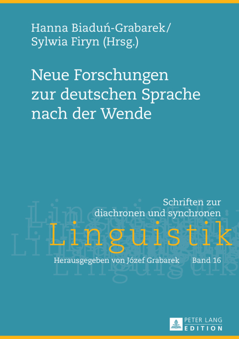Cover image for book Neue Forschungen zur deutschen Sprache nach der Wende