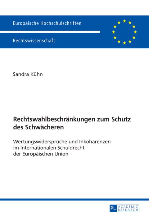 Cover image for book Rechtswahlbeschraenkungen zum Schutz des Schwaecheren
