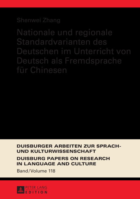 Cover image for book Nationale und regionale Standardvarianten des Deutschen im Unterricht von Deutsch als Fremdsprache fuer Chinesen