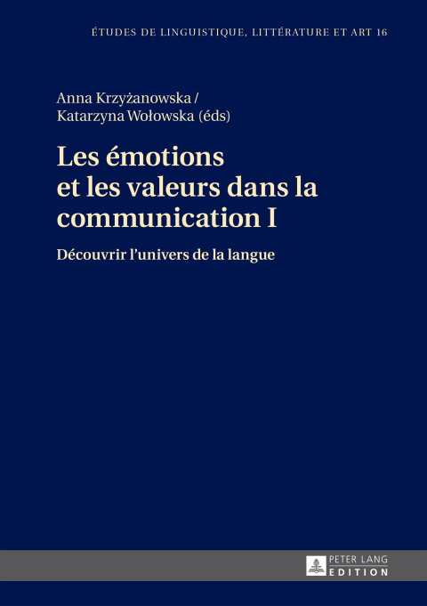 Cover image for book Les émotions et les valeurs dans la communication I
