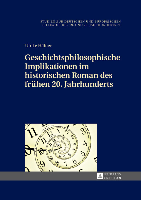 Cover image for book Geschichtsphilosophische Implikationen im historischen Roman des fruehen 20. Jahrhunderts