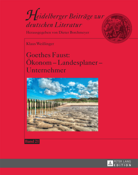 Cover image for book Goethes Faust: Oekonom – Landesplaner – Unternehmer