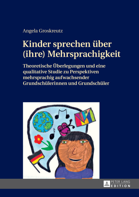 Cover image for book Kinder sprechen ueber (ihre) Mehrsprachigkeit