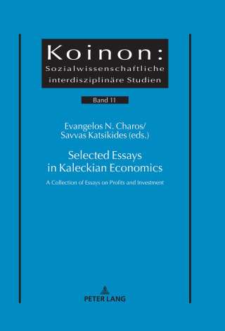 Selected Essays in Kaleckian Economics