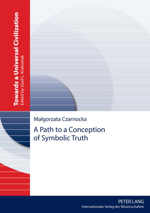 Cover image for book A Path to a Conception of Symbolic Truth