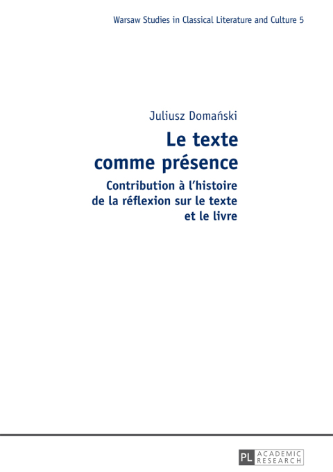 Cover image for book Le texte comme présence