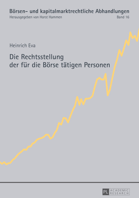Cover image for book Die Rechtsstellung der fuer die Boerse taetigen Personen