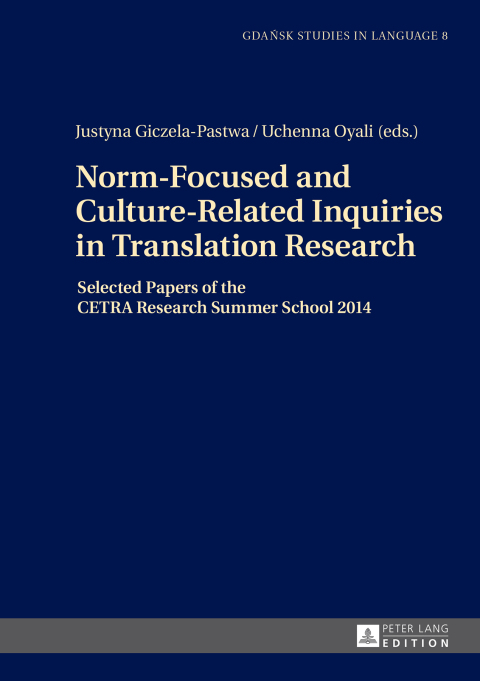 Cover image for book Norm-Focused and Culture-Related Inquiries in Translation Research