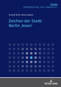 Cover image: Zeichen der Stadt: Berlin ‚lesen‘ 1st edition 9783631679166