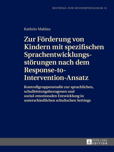 Cover image for book Zur Foerderung von Kindern mit spezifischen Sprachentwicklungsstoerungen nach dem Response-to-Intervention-Ansatz