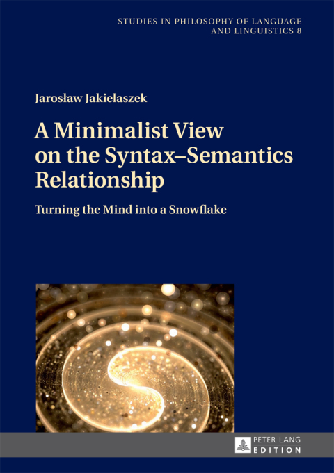 Cover image for book A Minimalist View on the Syntax–Semantics Relationship