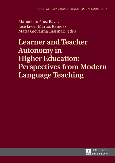Cover image for book Learner and Teacher Autonomy in Higher Education: Perspectives from Modern Language Teaching