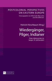Cover image: Wiedergänger, Pilger, Indianer 1st edition 9783631659120