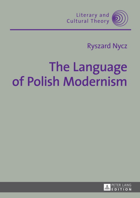 Cover image for book The Language of Polish Modernism