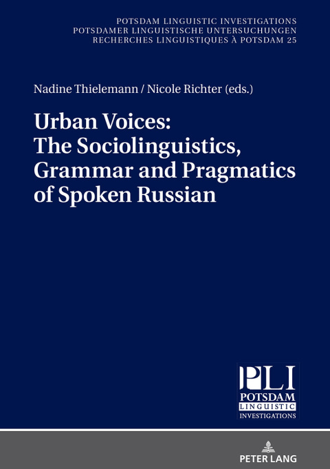 Cover image for book Urban Voices: The Sociolinguistics, Grammar and Pragmatics of Spoken Russian