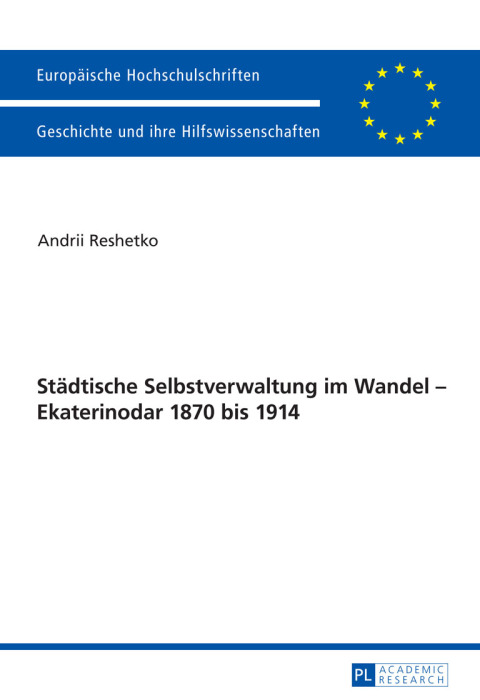 Cover image for book Staedtische Selbstverwaltung im Wandel – Ekaterinodar 1870 bis 1914