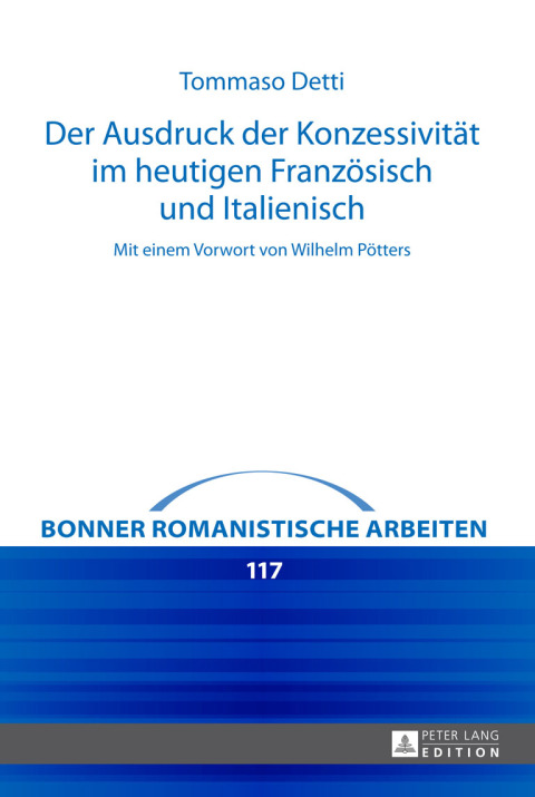 Cover image for book Der Ausdruck der Konzessivitaet im heutigen Franzoesisch und Italienisch