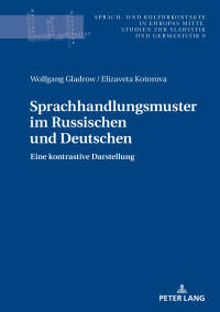 Cover image: Sprachhandlungsmuster im Russischen und Deutschen 1st edition 9783631673188