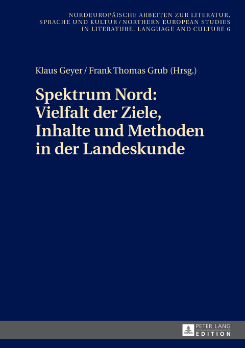 Cover image for book Spektrum Nord: Vielfalt der Ziele, Inhalte und Methoden in der Landeskunde