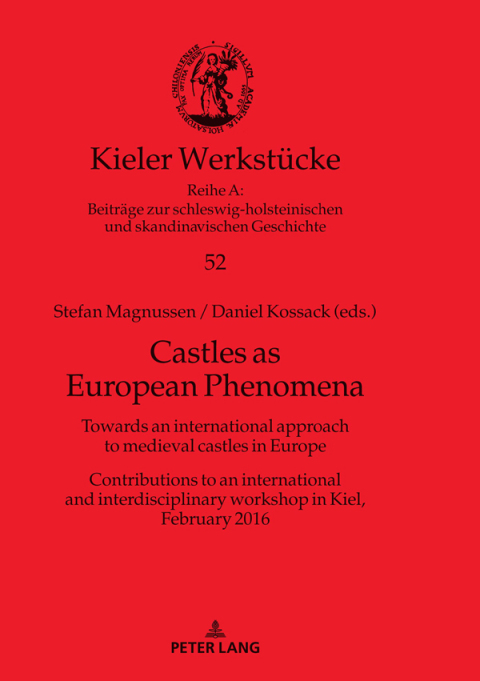 Cover image for book Castles as European Phenomena