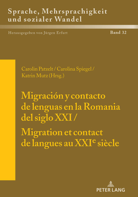 Cover image for book Migración y contacto de lenguas en la Romania del siglo XXI / Migration et contact de langues au XXIe siècle
