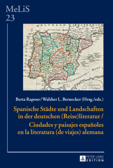 Cover image for book Spanische Staedte und Landschaften in der deutschen (Reise)Literatur / Ciudades y paisajes españoles en la literatura (de viajes) alemana