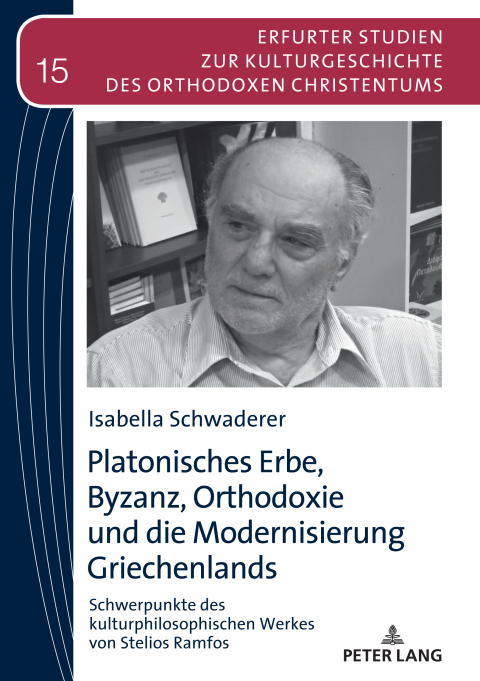 Cover image for book Platonisches Erbe, Byzanz, Orthodoxie und die Modernisierung Griechenlands