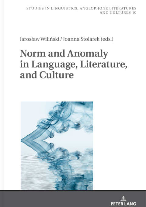 Cover image for book Norm and Anomaly in Language, Literature, and Culture