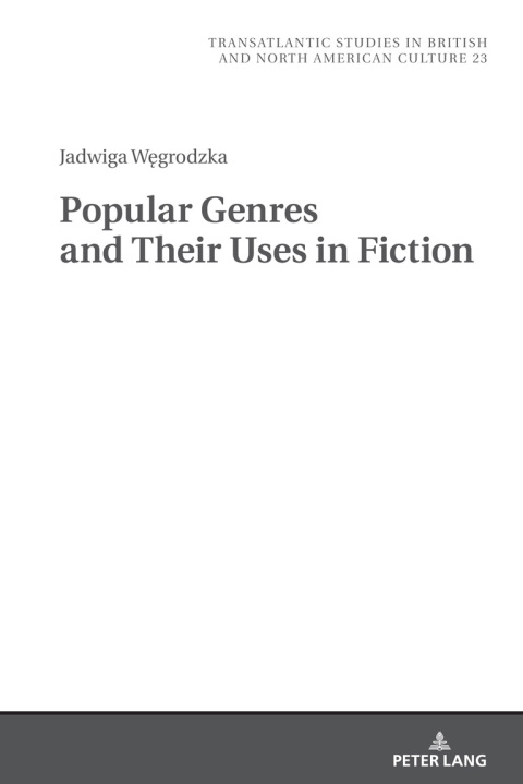Cover image for book Popular Genres and Their Uses in Fiction