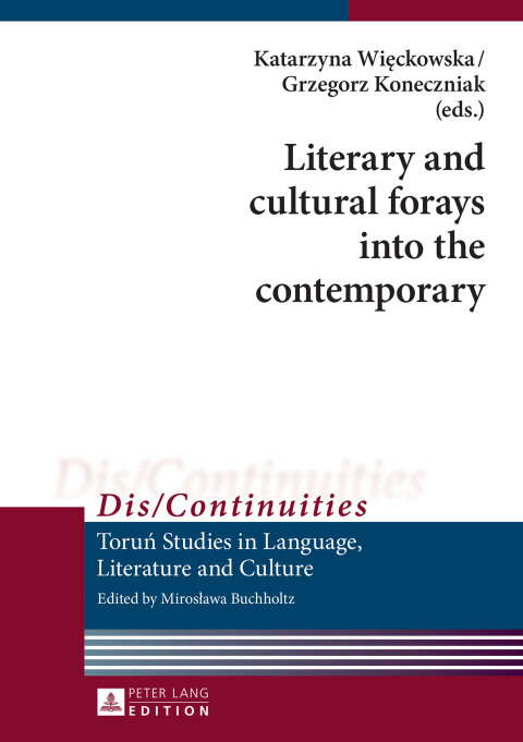 Cover image for book Literary and cultural forays into the contemporary