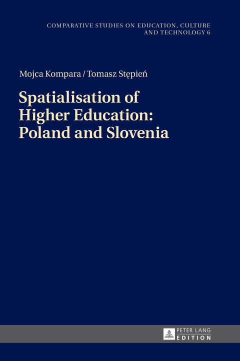 Cover image for book Spatialisation of Higher Education: Poland and Slovenia