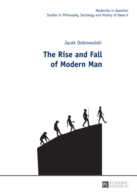 Cover image for book The Rise and Fall of Modern Man