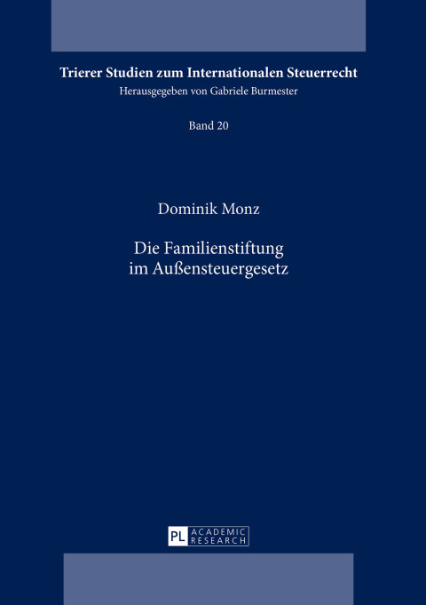 Cover image for book Die Familienstiftung im Außensteuergesetz