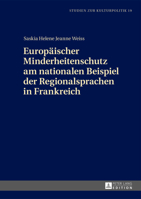 Cover image for book Europaeischer Minderheitenschutz am nationalen Beispiel der Regionalsprachen in Frankreich