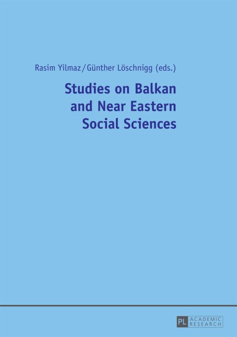 Cover image for book Studies on Balkan and Near Eastern Social Sciences