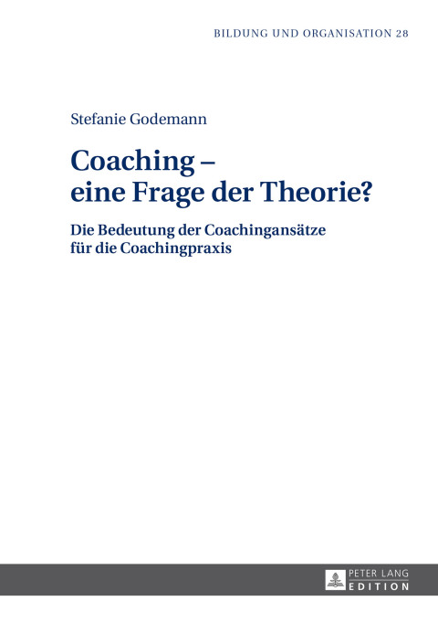 Cover image for book Coaching – eine Frage der Theorie?