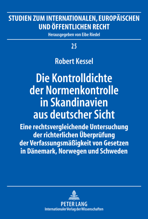 Cover image for book Die Kontrolldichte der Normenkontrolle in Skandinavien aus deutscher Sicht