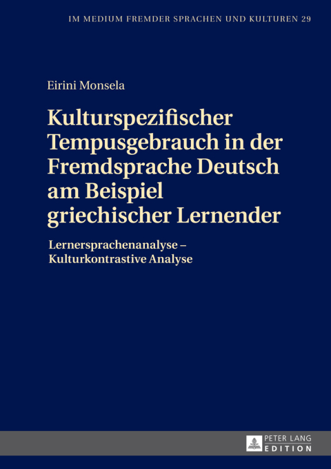 Cover image for book Kulturspezifischer Tempusgebrauch in der Fremdsprache Deutsch am Beispiel griechischer Lernender