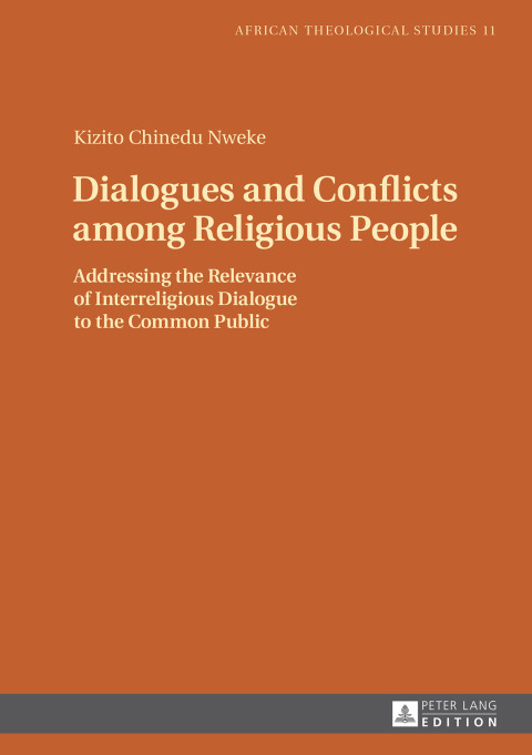 Cover image for book Dialogues and Conflicts among Religious People