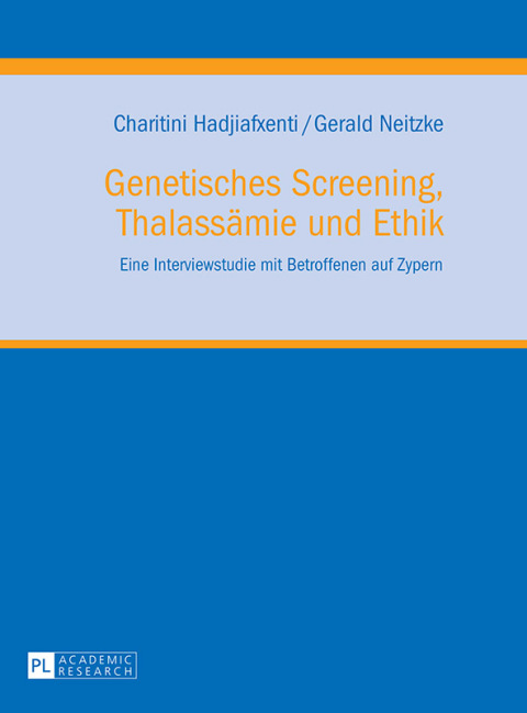 Cover image for book Genetisches Screening, Thalassaemie und Ethik
