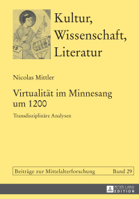 Cover image: Virtualität im Minnesang um 1200 1st edition 9783631716465