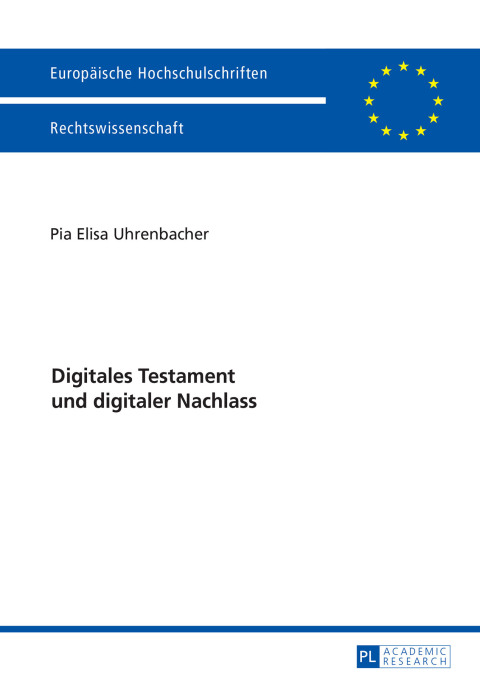 Cover image for book Digitales Testament und digitaler Nachlass
