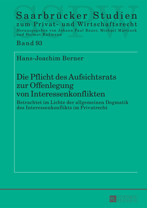 Cover image for book Die Pflicht des Aufsichtsrats zur Offenlegung von Interessenkonflikten