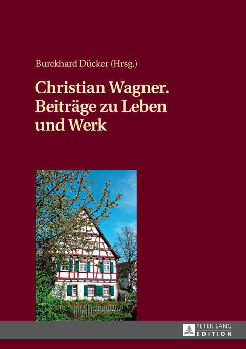 Cover image for book Christian Wagner. Beitraege zu Leben und Werk