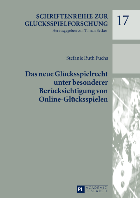 Cover image for book Das neue Gluecksspielrecht unter besonderer Beruecksichtigung von Online-Gluecksspielen