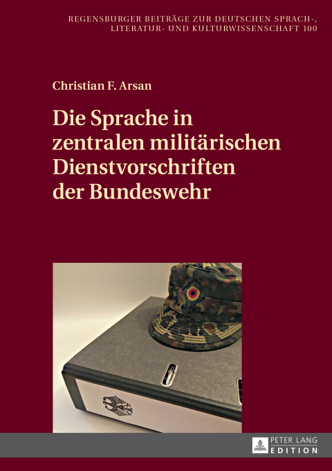 Cover image for book Die Sprache in zentralen militaerischen Dienstvorschriften der Bundeswehr