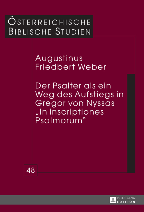 Cover image for book Der Psalter als ein Weg des Aufstiegs in Gregor von Nyssas «In inscriptiones Psalmorum»